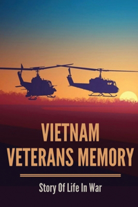 Vietnam Veterans Memory