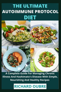 The Ultimate Autoimmune Protocol Diet