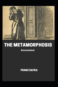 The Metamorphosis Annotated