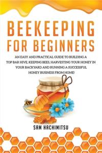 Beekeeping For Beginners