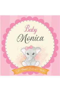 Baby Monica A Simple Book of Firsts