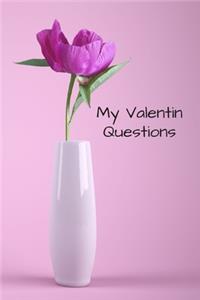 My Valentin Question: Give a good laugh to your partner but also make each other know even better, and deepen the love between you - Gift For Her or for Him, Funny Gift F