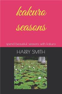 kakuro seasons: spend beautiful seasons with kakuro