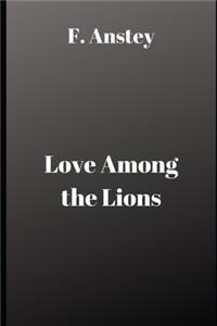 Love Among the Lions