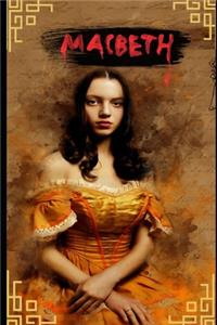Macbeth (The Annotated) Unabridged Shakespeare Classic Detailed Summary, Character Analysis