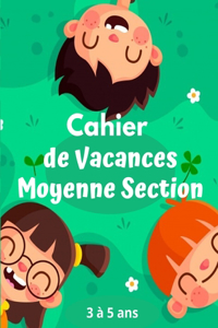 Cahier de Vacances Moyenne Section