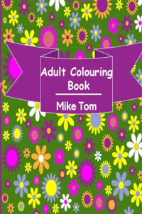 Adult Colouring Book