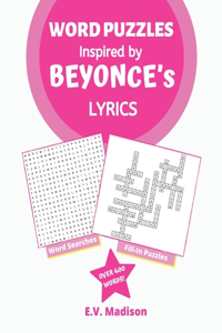 Word Puzzles Inspired by BEYONCE's Lyrics