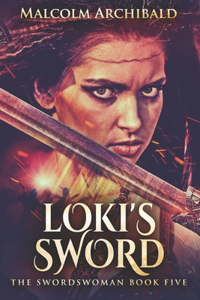 Loki's Sword: Large Print Edition