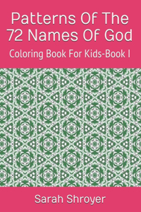 Patterns Of The 72 Names Of God
