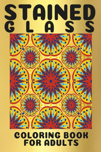 Stained Glass Coloring Book For Adults