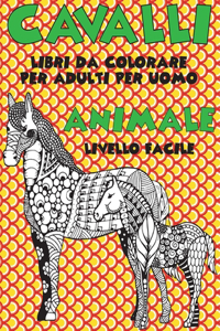 Libri da colorare per adulti per uomo - Livello facile - Animale - Cavalli