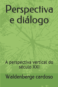 Perspectiva e diálogo