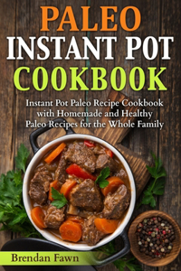 Paleo Instant Pot Cookbook