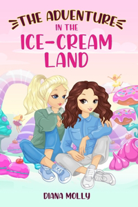 The Adventure in the Ice-cream Land