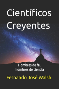 Científicos creyentes