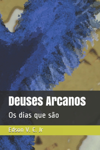 Deuses Arcanos