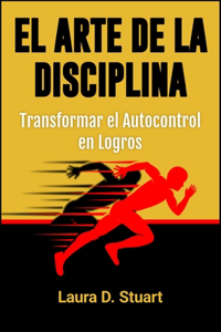 El arte de la disciplina