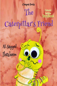 Caterpillar's Friend