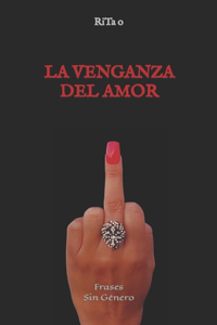 Venganza del Amor