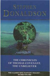 The Chronicles of Thomas Covenant, the Unbeliever