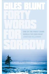 Forty Words for Sorrow