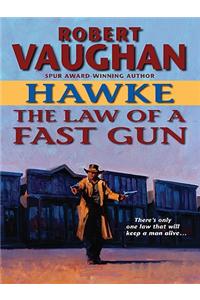 Hawke: The Law of a Fast Gun