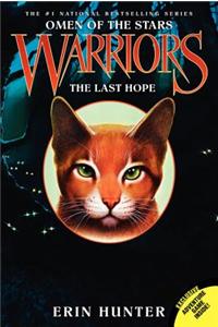 Warriors: Omen of the Stars #6: The Last Hope