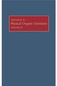 Advances in Physical Organic Chemistry