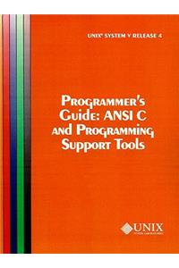 Unix System V Release 4 Programmer's Guide ANSI C and Programming Support Tools