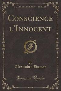 Conscience l'Innocent, Vol. 2 (Classic Reprint)