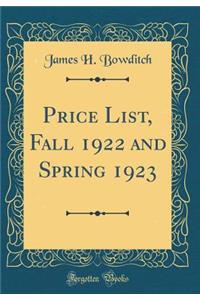Price List, Fall 1922 and Spring 1923 (Classic Reprint)