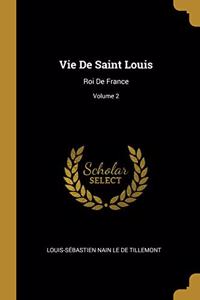 Vie De Saint Louis