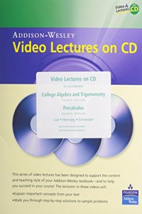 Video Lectures on CD for College Algebra and Trigonometry and Precalculus