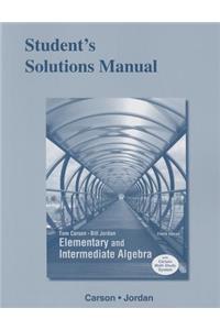 Student's Solutions Manual for Elementary and Intermediate Algebra