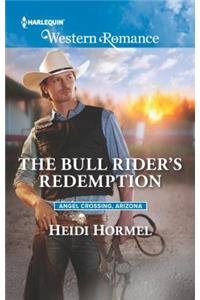 The Bull Rider's Redemption