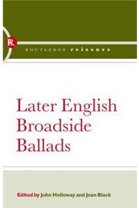 Later English Broadside Ballads