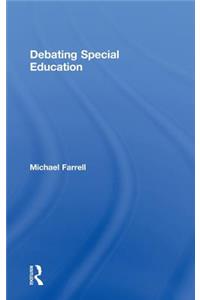Debating Special Education