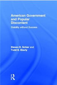 American Government and Popular Discontent