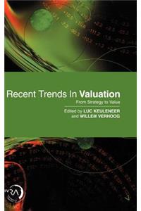 Recent Trends in Valuation