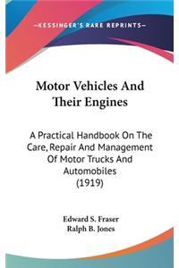 Motor Vehicles And Their Engines