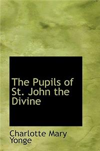 The Pupils of St. John the Divine