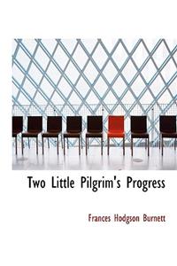 Two Little Pilgrim's Progress