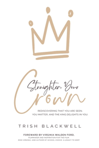 Straighten Your Crown