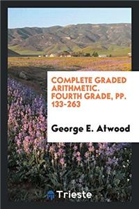 COMPLETE GRADED ARITHMETIC. FOURTH GRADE