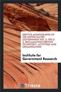 Service Monographs of the United States Government