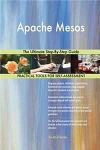Apache Mesos The Ultimate Step-By-Step Guide