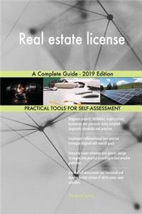 Real estate license A Complete Guide - 2019 Edition