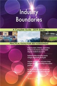 Industry Boundaries A Complete Guide - 2019 Edition
