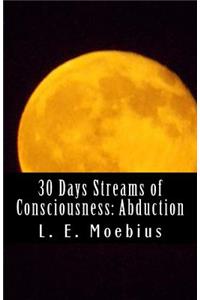 30 Days Streams of Consciousness